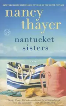 Nantucket Sisters, Paperback/Nancy Thayer