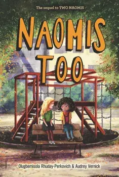 Naomis Too, Paperback/Olugbemisola Rhuday-Perkovich