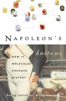 Napoleon's Buttons, Paperback/Penny Le Couteur
