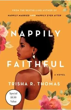 Nappily Faithful - Trisha R. Thomas