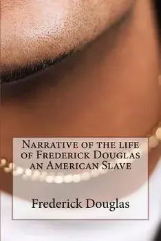 Narrative of the Life of Frederick Douglas an American Slave, Paperback/Frederick Douglas