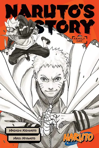 Naruto: Naruto's Story - Family Day | Mirei Miyamoto, Masashi Kishimoto