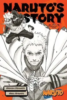 Naruto: Naruto's Story--Family Day, Paperback/Mirei Miyamoto