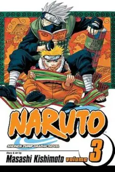 Naruto, Volume 3, Paperback/Masashi Kishimoto