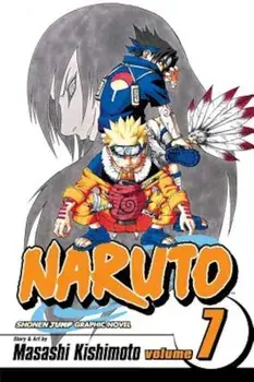 Naruto, Volume 7, Paperback/Masashi Kishimoto
