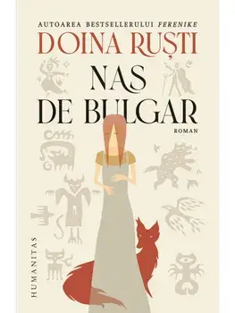 Nas de bulgar/Doina Rusti