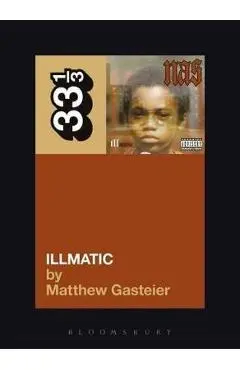 Nas's Illmatic - Matthew Gasteier