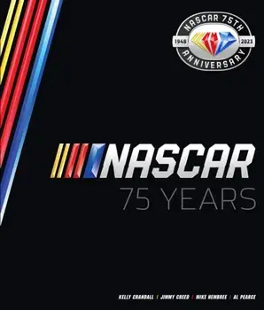 NASCAR 75 Years, Hardback/***