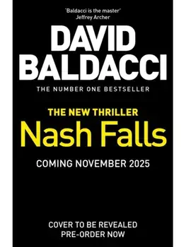 Nash Falls, Hardback/David Baldacci