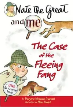Nate the Great and Me: The Case of the Fleeing Fang, Paperback/Marjorie Weinman Sharmat