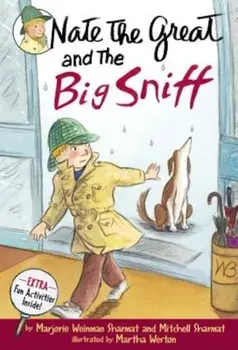 Nate the Great and the Big Sniff, Paperback/Marjorie Weinman Sharmat