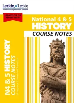 National 4/5 History Course Notes for New 2019 Exams. For Curriculum for Excellence Sqa Exams, Paperback/***