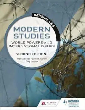National 4 & 5 Modern Studies: World Powers and Internationa, Paperback/Frank Cooney