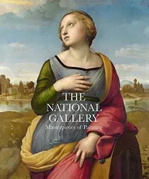 National Gallery. Masterpieces of Painting, Hardback/Gabriele Finaldi