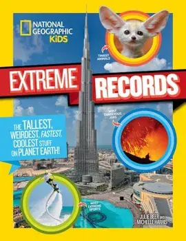 National Geographic Kids Extreme Records, Paperback/Michelle Harris