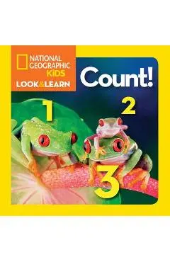 National Geographic Kids Look and Learn: Count! - National Geographic Kids