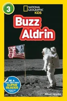 National Geographic Readers: Buzz Aldrin (L3), Paperback/Kitson Jaznyka