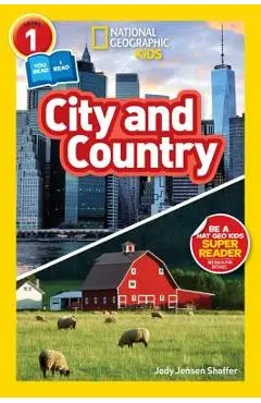 National Geographic Readers: City/Country (Level 1 Co-Reader) - Jody Jensen Shaffer