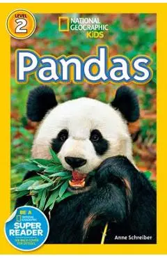 National Geographic Readers: Pandas - Anne Schreiber
