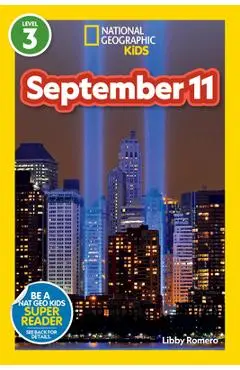 National Geographic Readers: September 11 (Level 3) - Libby Romero