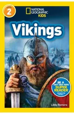 National Geographic Readers: Vikings (L2) - Libby Romero