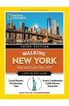 National Geographic Walking New York, 3rd Edition - National Geographic