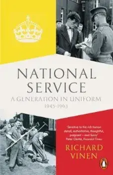 National Service, Paperback/Richard Vinen