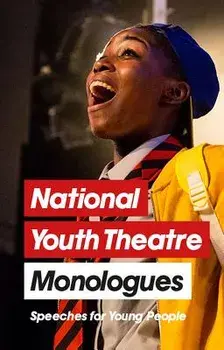 National Youth Theatre Monologues: Speeches for Young People, Paperback/Michael Bryer