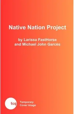 Native Nation Project - Larissa Fasthorse