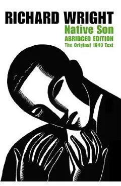 Native Son - Richard Wright