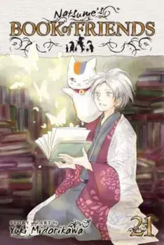 Natsume's Book of Friends, Vol. 21, Paperback/Yuki Midorikawa