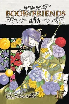 Natsume's Book of Friends, Volume 17, Paperback/Yuki Midorikawa