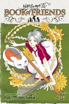 Natsume's Book of Friends, Volume 6, Paperback/Yuki Midorikawa