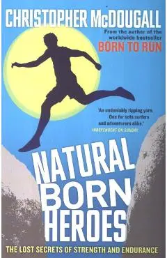 Natural Born Heroes