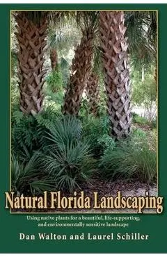 Natural Florida Landscaping - Dan Walton