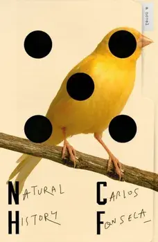 Natural History, Hardcover/Carlos Fonseca