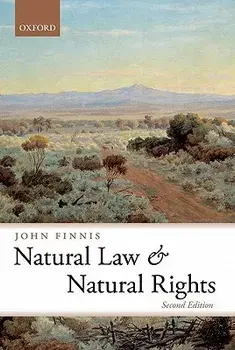 Natural Law and Natural Rights, Paperback/John Finnis