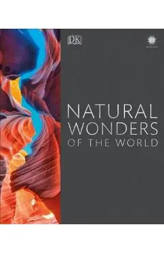 Natural Wonders of the World - Dk