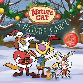 Nature Cat: A Nature Carol, Hardcover/***