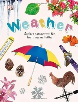 Nature Explorers: Weather/DK