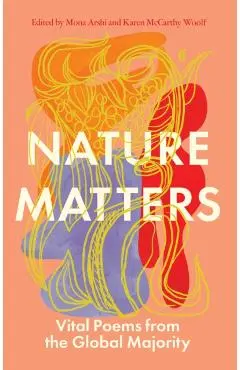 Nature Matters - Mona|woolf Arshi