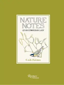Nature Notes of an Edwardian Lady, Hardback/Edith Holden