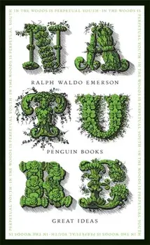 Nature, Paperback/Ralph Waldo Emerson