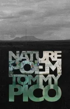 Nature Poem, Paperback/Tommy Pico