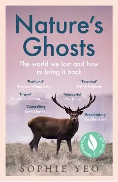 Nature’s Ghosts - Sophie Yeo