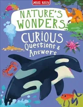 Nature's Wonders Curious Questions & Answers, Paperback/***