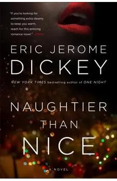 Naughtier Than Nice - Eric Jerome Dickey