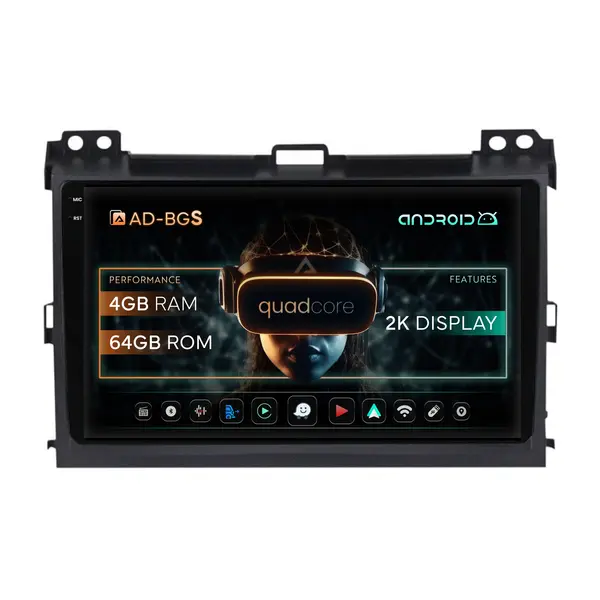Navigatie 2K Toyota Prado J120 (2002-2010), Android, S-Quadcore 4GB RAM + 64GB ROM, 9.5 Inch - AD-BGS90042K+AD-BGRKIT083