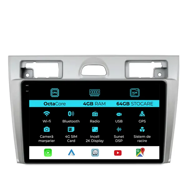 Navigatie Dedicata Ford Fiesta (2004 - 2009), 2K, 4Gb Ram, 64Gb Stocare, Android Auto, Carplay