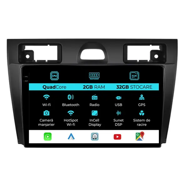 Navigatie Dedicata Ford Fiesta (2004 - 2009), 9 Inch, 2Gb Ram, 32Gb Stocare, Android Auto, Carplay